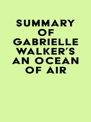 cover image of Summary of Gabrielle Walker's an Ocean of Air